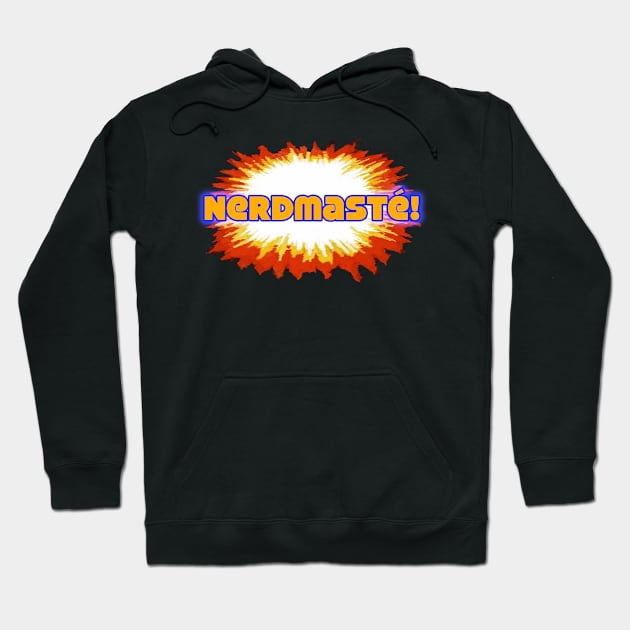 YO Nerdmasté! Hoodie by MichaelMercy1